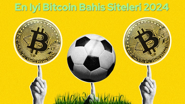 En İyi Bitcoin Bahis Siteleri 2024